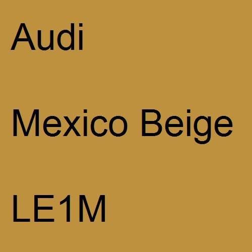 Audi, Mexico Beige, LE1M.